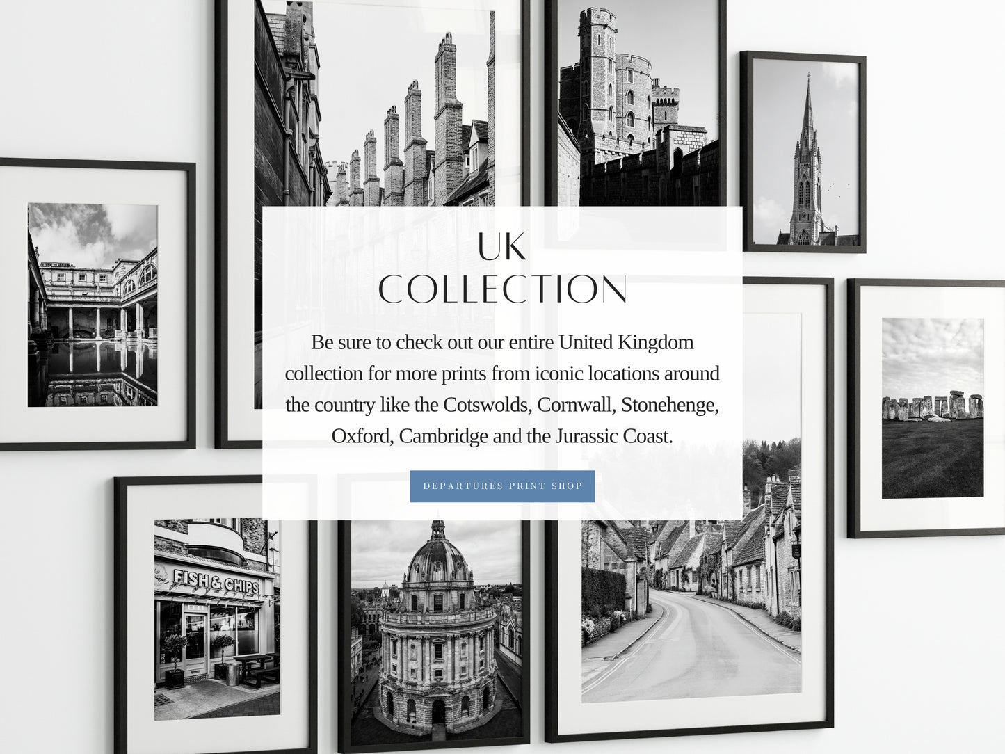 Departures Print Shop United Kingdom Photography Collection
